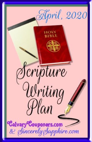 April 2020 Scripture Writing Plan – Security | Sincerely, Sapphire